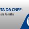 Nota da CNPF: liberados encontros do Hora da Família Mensal